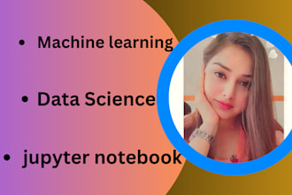 do data science and machine learning projects on jupyter notebook