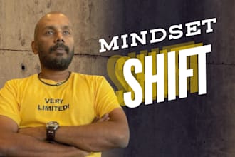 be life coach for mindset shift and personal improvement