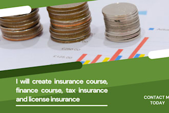 create insurance course, finance course, tax insurance and license insurance