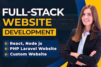 develop web application as full stack developer using php laravel, react node js