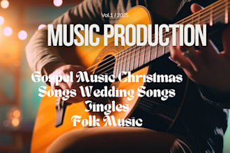 write your gospel songs lyrics, music compose, worship, radio jingle