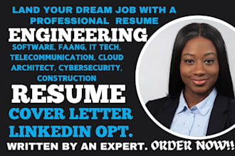 write mechanical, electrical, civil, aerospace, tech software engineering resume