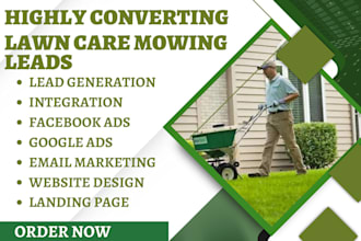 generate highly converting lawn care leads mowing leads lawn care website mowing