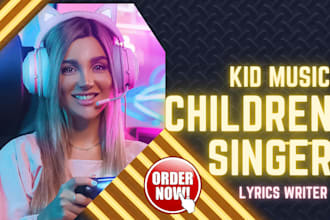 produce your school children song, kid music, adlib intro and nursery rhymes