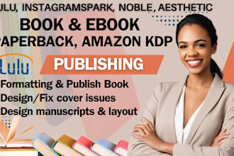 do ebook book formatting epub, publish book on amazon kdp lulu noble ingramspark