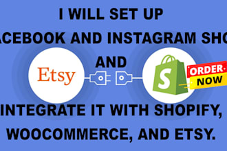 set up a facebook and instagram shop and integrate it with etsy and shopify