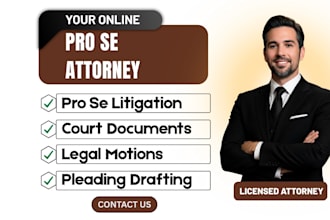be your lawyer in pro se litigation