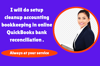 do setup cleanup accounting bookkeeping in online quickbooks bank reconciliation