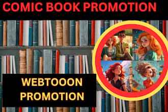 promote your webtoon story, comic book, wattpad, novel, manga to active audience