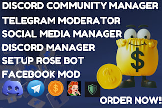 do telegram community manager, discord moderator, telegram social media chatters