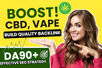 do SEO backlink for cbd, cannabis, vape white hat off page guest post