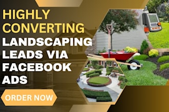 generate highly converting  landscaping leads roofer hvac plumbing lawncare lead