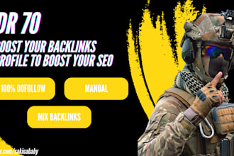 provide DR 70 dofollow mix contextual backlinks for higher ranking