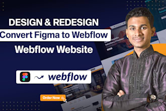 convert figma to webflow, redesign, update or migrate your webflow site