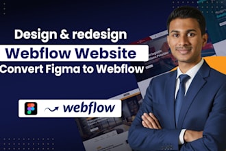 build or redesign webflow website, convert figma to webflow, webflow animation