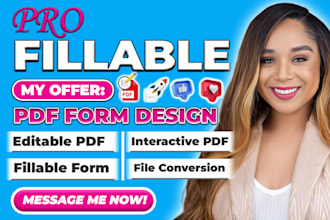 create fillable form, interactive pdf, pdf form design and digital signature