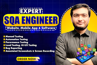 be your sqa engineer and do QA testing, manual testing and automation testing