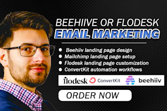 design beehiiv mailchimp flodesk  landing page setup convertkit email automation