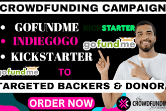 crowdfunding campaign creation kickstart gofundme to targeted backers and donors