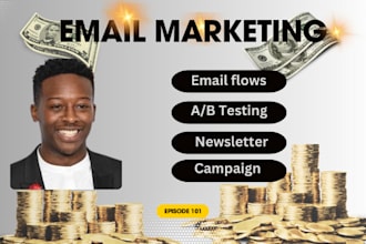 setup email flows segmentation campaign newsletter landing page a b testing form