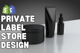 do private label shopify store, private label store design, dropshipping store
