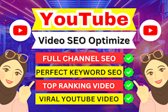 do youtube channel SEO and video optimization for top ranking on search result