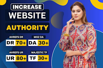 increase your ahrefs domain rating DR 70 ur 80 moz da 30
