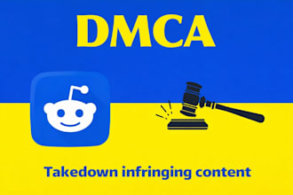 remove copyright harassing, takedown leaked content from reddit by dmca