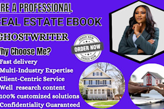 ghostwrite 30,000 words on real estate ebook, estate investment