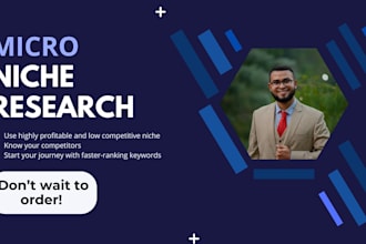 conduct expert micro niche research to find profitable niches