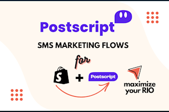 setup postscript SMS flows for shopify