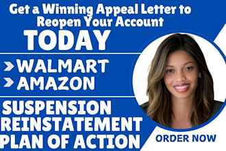 write walmart amazon reinstatement appeal letter suspension and plan of action