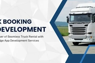 develop logistic app, booking app, truck booking app, transportation app