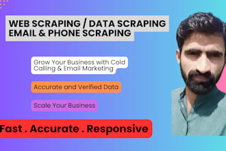 do web scraping, data scraping, email and phone scraping for marketing