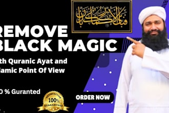 remove all curse, black magic and restore you with help of quran