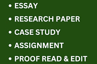 write essay, research, case study analysis, proofread