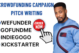 write crowdfunding campaign pitch, kickstarter, gofundme, indiegogo, fundraising
