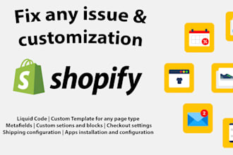 fix any issues on shopify platform, shopify coding, shopify developer