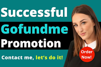 promote gofundme crowdfunding fundraising campaign to voluntary donors