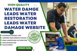 generate water damage leads water restoration leads water damage landing page