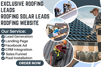 generate exclusive roofing leads roofing solar leads hvac roofing sales leads
