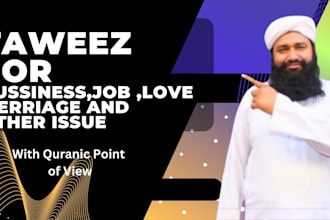 provide taweez for job business love marriage and personal problems etc