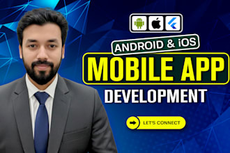 do ios app development, android app creation, flutter mobile app development