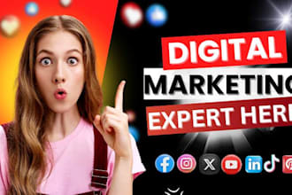 be your dedicated digital marketing expert, social media manager