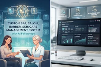 build a custom spa, salon, barber, skincare management system with ai follow ups