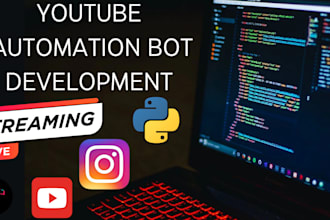develop live streaming bot youtube shorts uploader bot on tiktok instagram