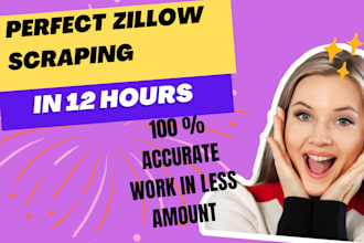 do perfect zillow scraping within 24 hours