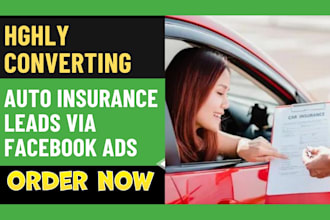 generate highly converting auto insurance lead car insurance leads
