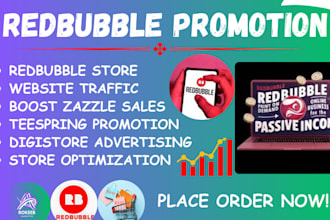 do redbubble store promotion, digistore, teespring promotion to boost sales