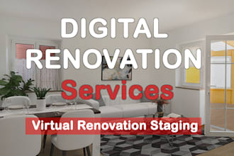 do real estate virtual renovation digital renovation staging services